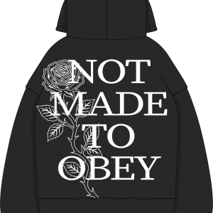 Hoodie NOT MADE TO OBEY
