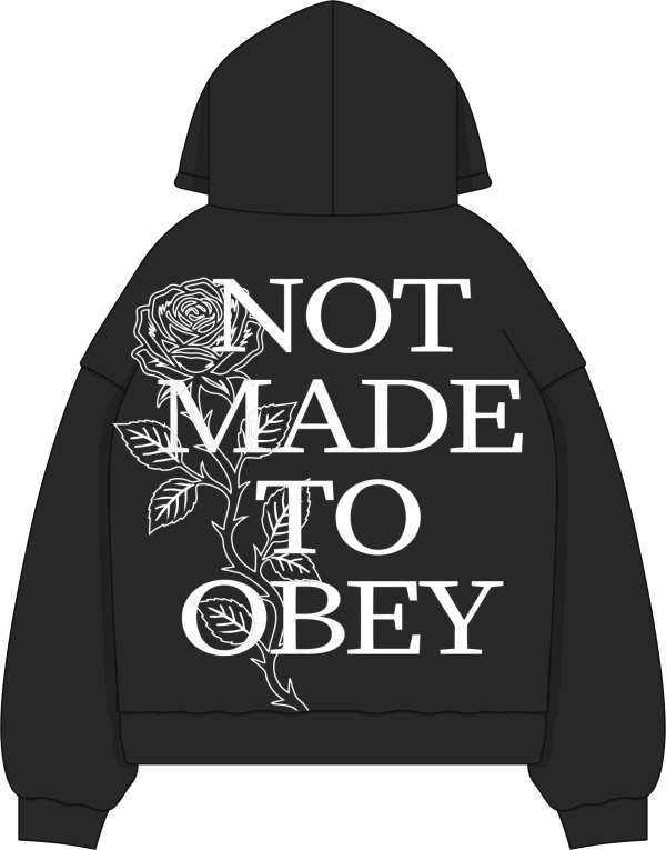 Hoodie NOT MADE TO OBEY